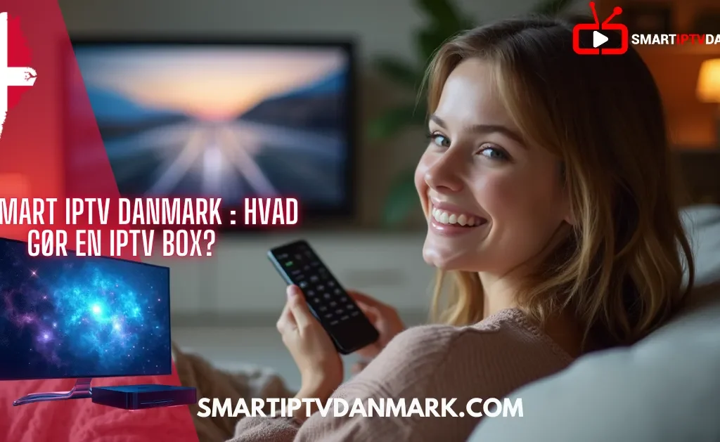 Smilende kvinde sidder med fjernbetjening og ser IPTV indhold på en moderne skærm via en IPTV Box – Smart IPTV Danmark tilbyder det bedst IPTV i Danmark 2025.
