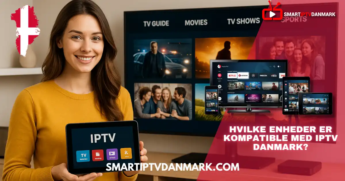 Kvinde med tablet foran smart-TV, der viser IPTV-indhold – perfekt illustration af enheder kompatible med IPTV Nordic 2025, IPTV Danmark 2025, og smart IPTV 2025
