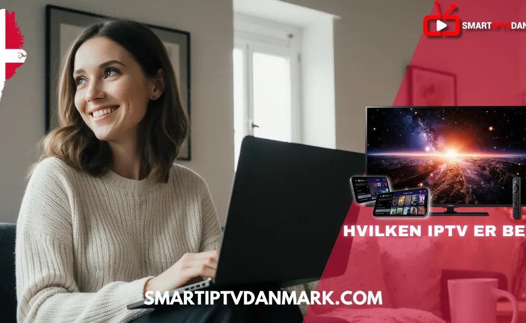 Kvinde bruger laptop til at finde den bedste Danmark IPTV-løsning i 2025 – med fokus på IPTV Danmark Pro, IPTV Dansk 2025 og IPTV Nordic 2025.