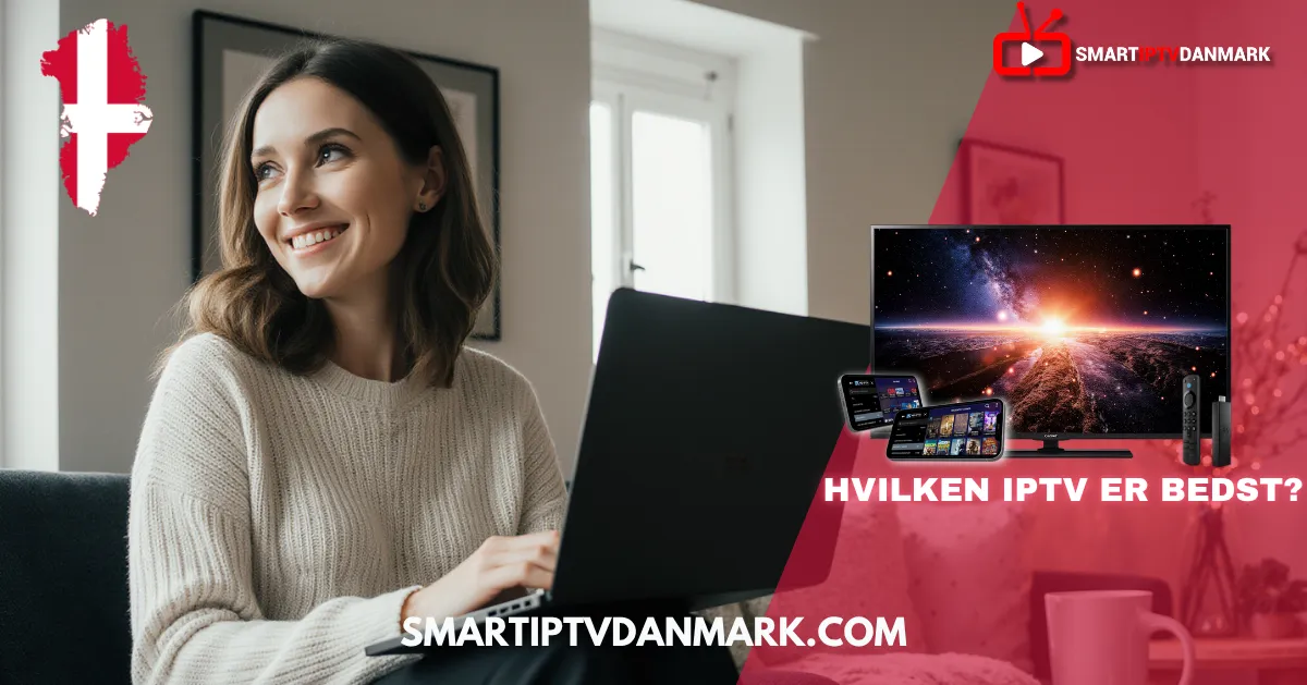 Kvinde bruger laptop til at finde den bedste Danmark IPTV-løsning i 2025 – med fokus på IPTV Danmark Pro, IPTV Dansk 2025 og IPTV Nordic 2025.