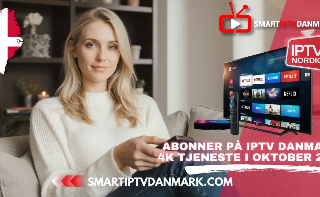 Kvinde ser IPTV Danmark 4K på smart tv – Best IPTV abonnement og billig IPTV udbyder i 2025