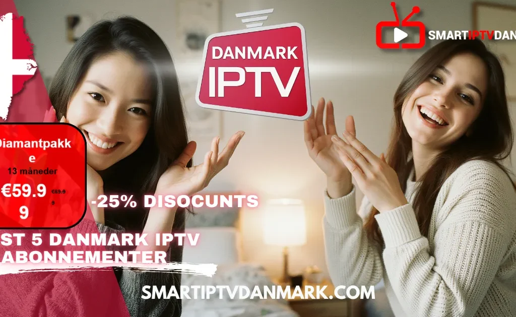 Et salgsfremmende grafik for SMARTIPTVDANMARK.COM med to smilende kvinder. Grafikken reklamerer for "Diamantpakke" i 13 måneder til €59.99 med 25% rabat og kalder den for et af de "BEDSTE 5 DANMARK IPTV ABONNEMENTER." Denne service er til IPTV Danmark 2026 og iptv dansk.