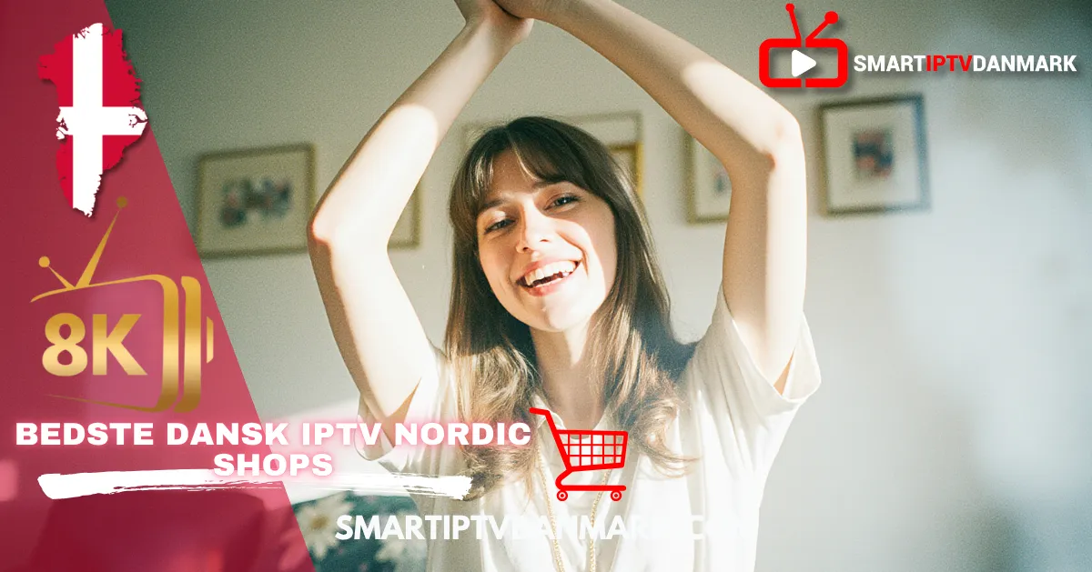 Kvinde smiler foran kameraet med tekst “Bedste Dansk IPTV Nordic Shops” og logo for Smart IPTV Danmark – reklame for IPTV-tjeneste i Danmark og Norden.